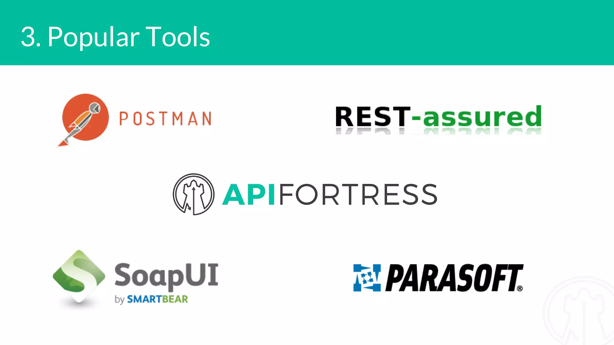 3. Popular Tools