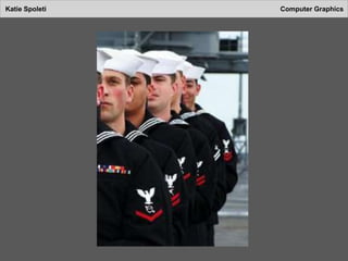Katie Spoleti Computer Graphics
 