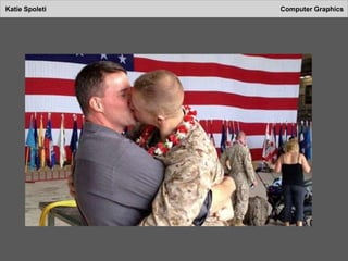 Katie Spoleti Computer Graphics
 