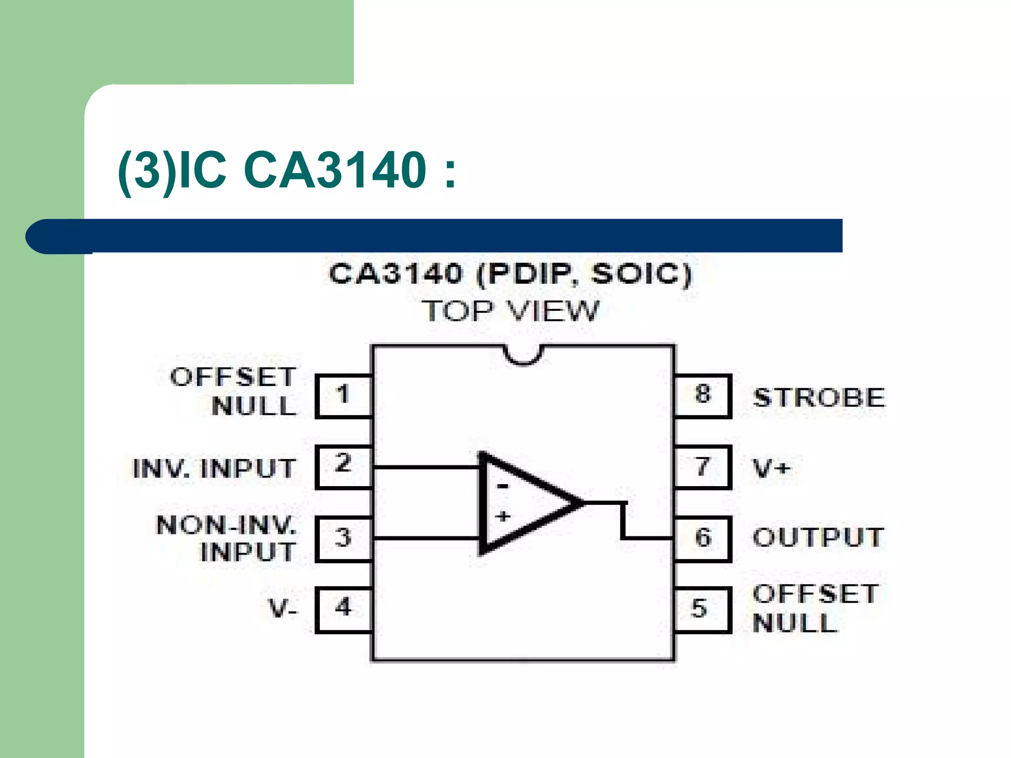 (3)IC CA3140 :
 