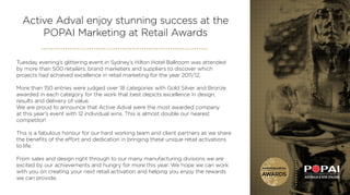Active Adval enjoy stunning success at the
      POPAI Marketing at Retail Awards

Tuesday evening’s glittering event in S...