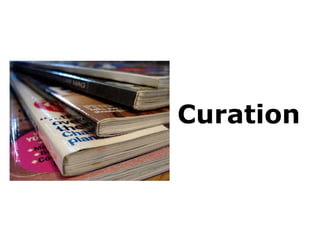Curation 