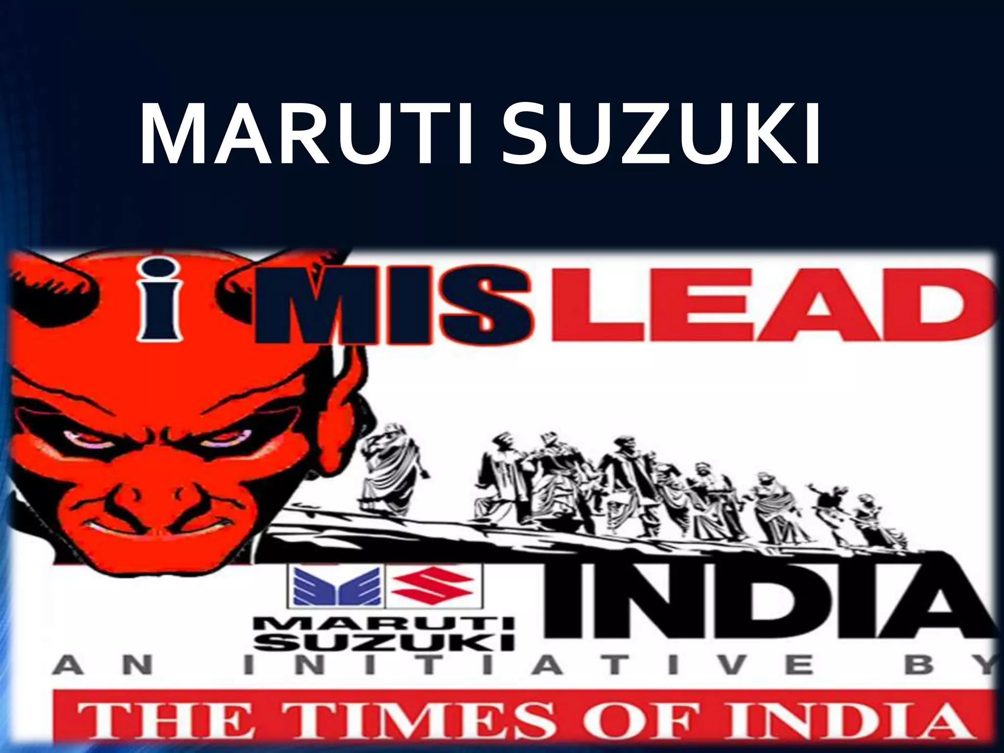 MARUTI SUZUKI
 