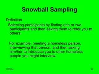 Snowball Interview Method final biostatistics for health sciences.ppt