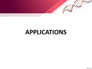 APPLICATIONS
 
