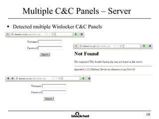 18
Multiple C&C Panels – Server!
 Detected multiple Winlocker C&C Panels
 