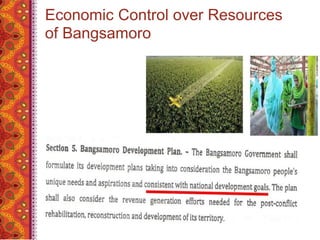 Economic Control over Resources
of Bangsamoro
 