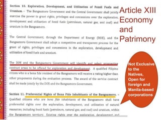 Article XIII
Economy
and
Patrimony
Not Exclusive
to the
Natives,
Open for
foreign and
Manila-based
corporations
 
