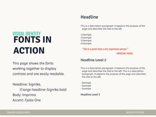 This is a description paragraph. It explains the purpose of the
page and describes the title to the left.
1.Example
2.Example
3.Example
4.Example
This is a description paragraph. It explains the purpose of the
page and describes the title to the left. This is a description
paragraph. It explains the purpose of the page and describes
the title to the left.
• Example
• Example
• Example
This page shows the fonts
working together to display
contrast and are easily readable.
Headline: Signika,
if large headline-Signika bold
Body: Imprima
Accent: Fjalla One
02
 
