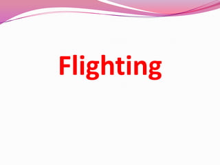 Flighting
 