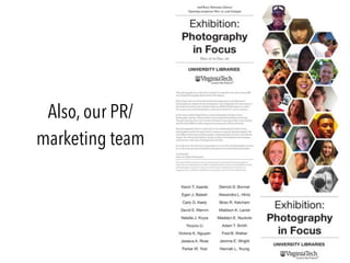 Also, our PR/
marketing team
52
 