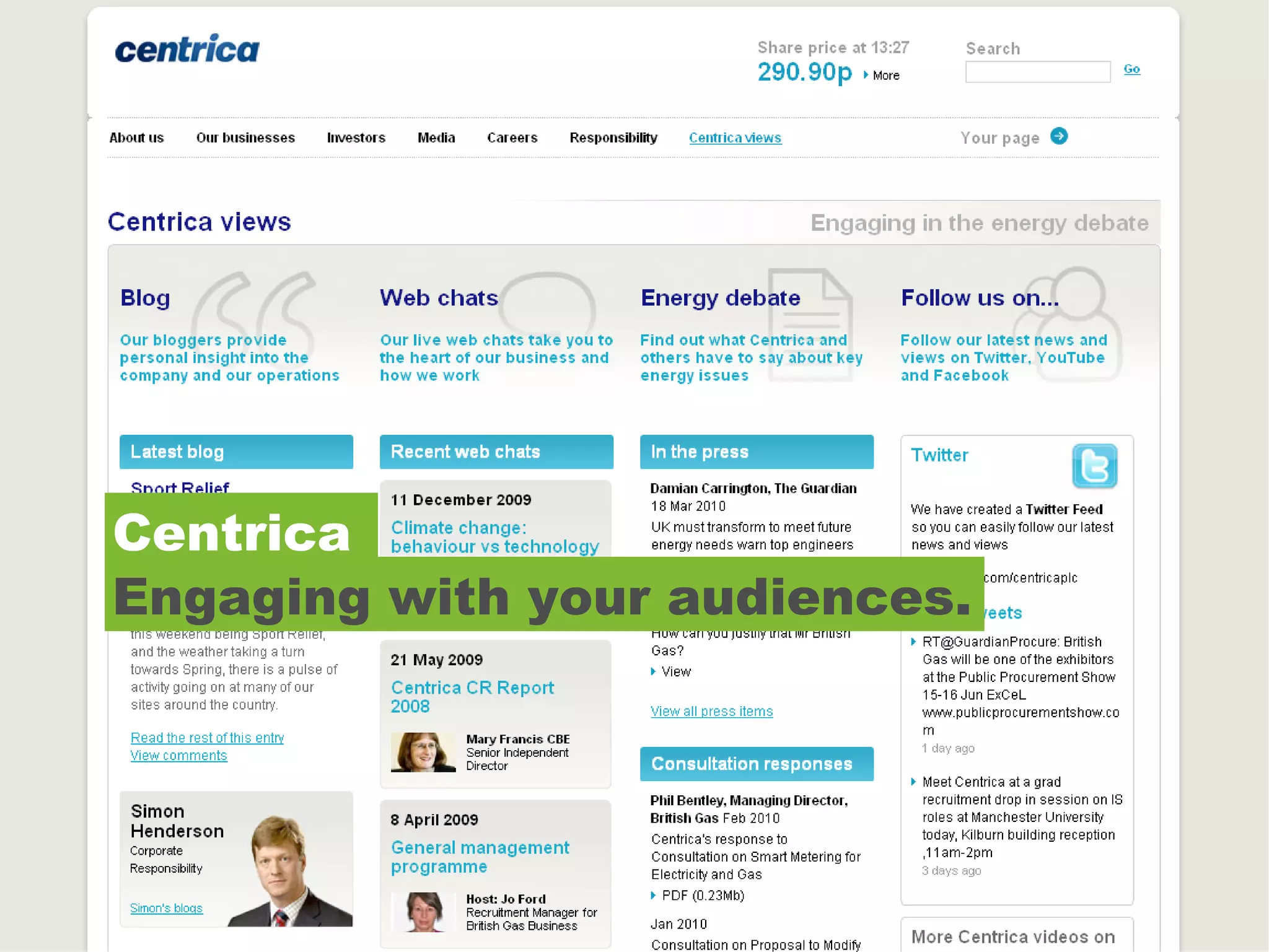 Centrica Engaging with your audiences. 