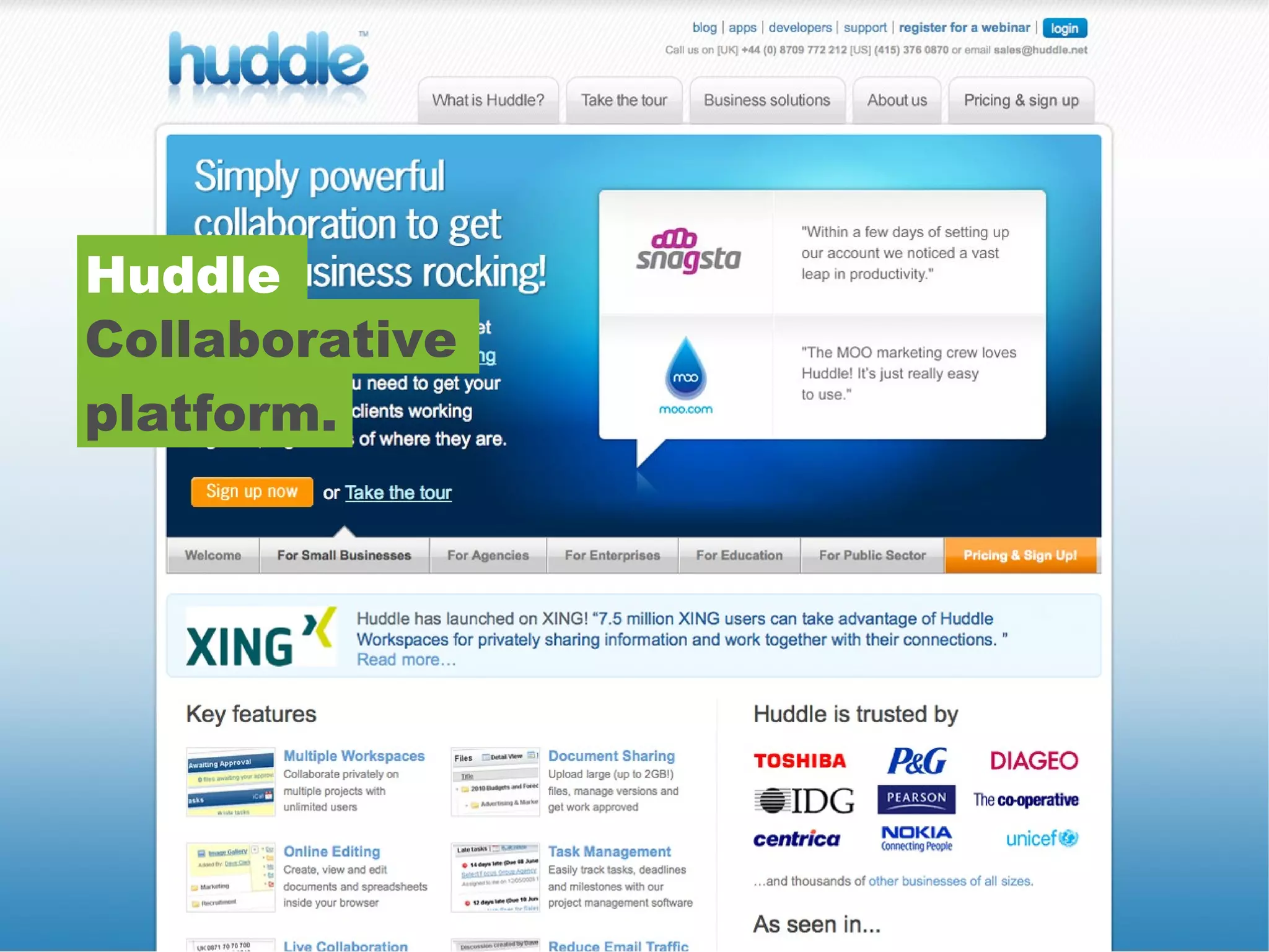 Collaborative platform. © View 2010. Supplied commercial in confidence Huddle  www.huddle.net Huddle Collaborative platform. 