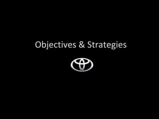 Objectives & Strategies 