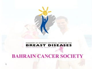 BAHRAIN CANCER SOCIETY 