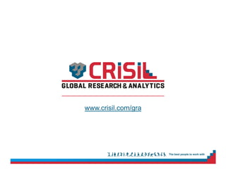 ©2014CRISILLtd.Allrightsreserved.
www.crisil.com/gra
 