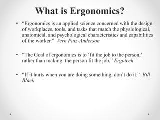 Ergonomics and Human factors | PPTX