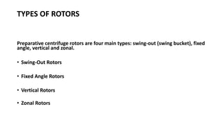 Preparative Rotor Final Centrifugation Lyophilization and UF.pptx