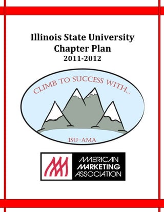 Illinois State University
      Chapter Plan
       2011-2012
 