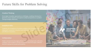 Future Skills for Problem Solving
 