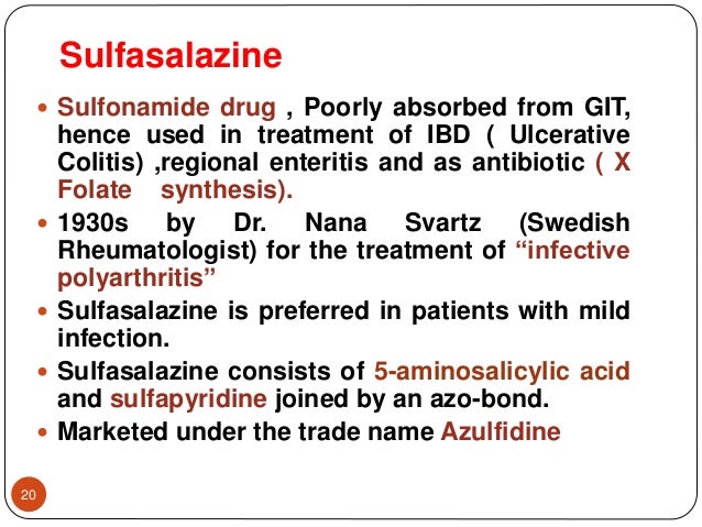 Sulfasalazine (Azulfidine) Ulcerative Colitis