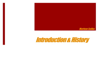 Marlene Saliba

Introduction & History

 