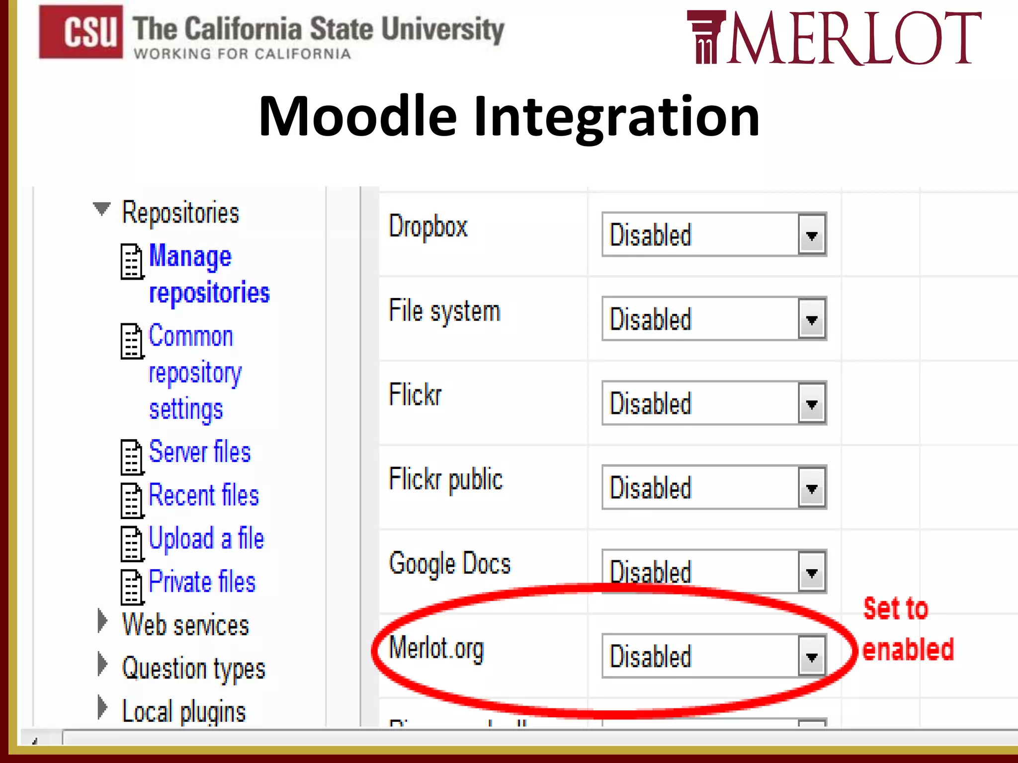 Moodle Integration

33

 
