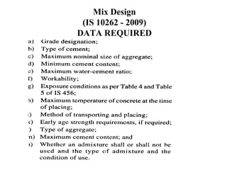 Is Code 10262 CONCRETE MIX DESIGN AS PER IS 10262:2009 | PPT