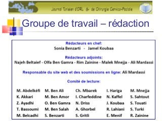 Groupe de travail – rédaction
 