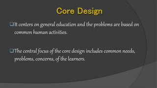 Common Core Design Curriculum Design Models | PPTX