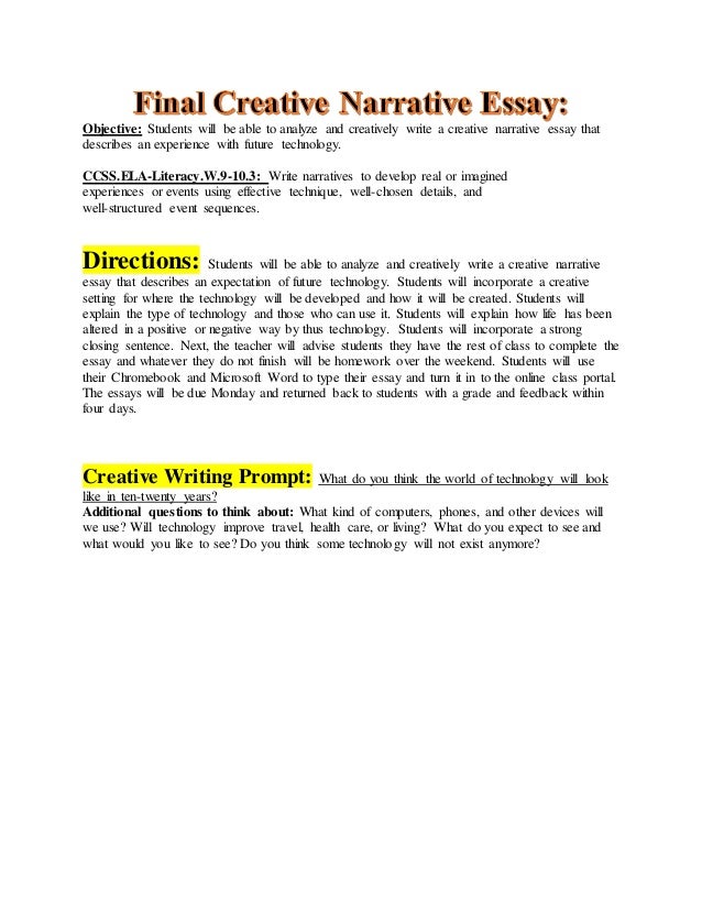 Final Creative Narrative Essay Objective Students Will Be Able To Analyze And Creatively Write A Creative Narrative Essay That