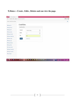 51
9) Rates :- Create , Edits , Deletes and can view the page.
 