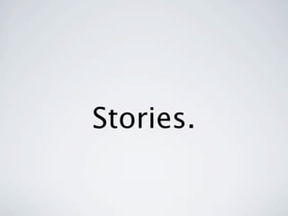 Stories.
 