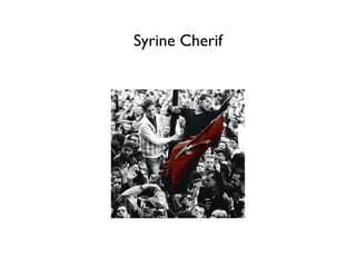 Syrine Cherif
 