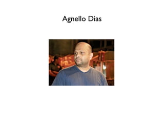 Agnello Dias
 