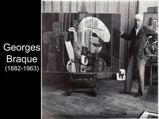 Georges
Braque
(1882-1963)
 