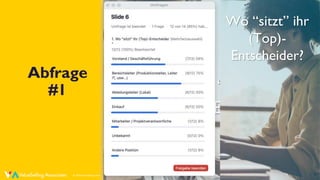 © ValueSelling Associates, Inc. | Creator of the ValueSelling Framework®
© 2021 ValueSelling Associates, Inc. | Creator of the ValueSelling Framework®
Abfrage
#1
Wo “sitzt” ihr
(Top)-
Entscheider?
© 2020 ValueSelling Associates, Inc. | Creator of the ValueSelling Framework®
 