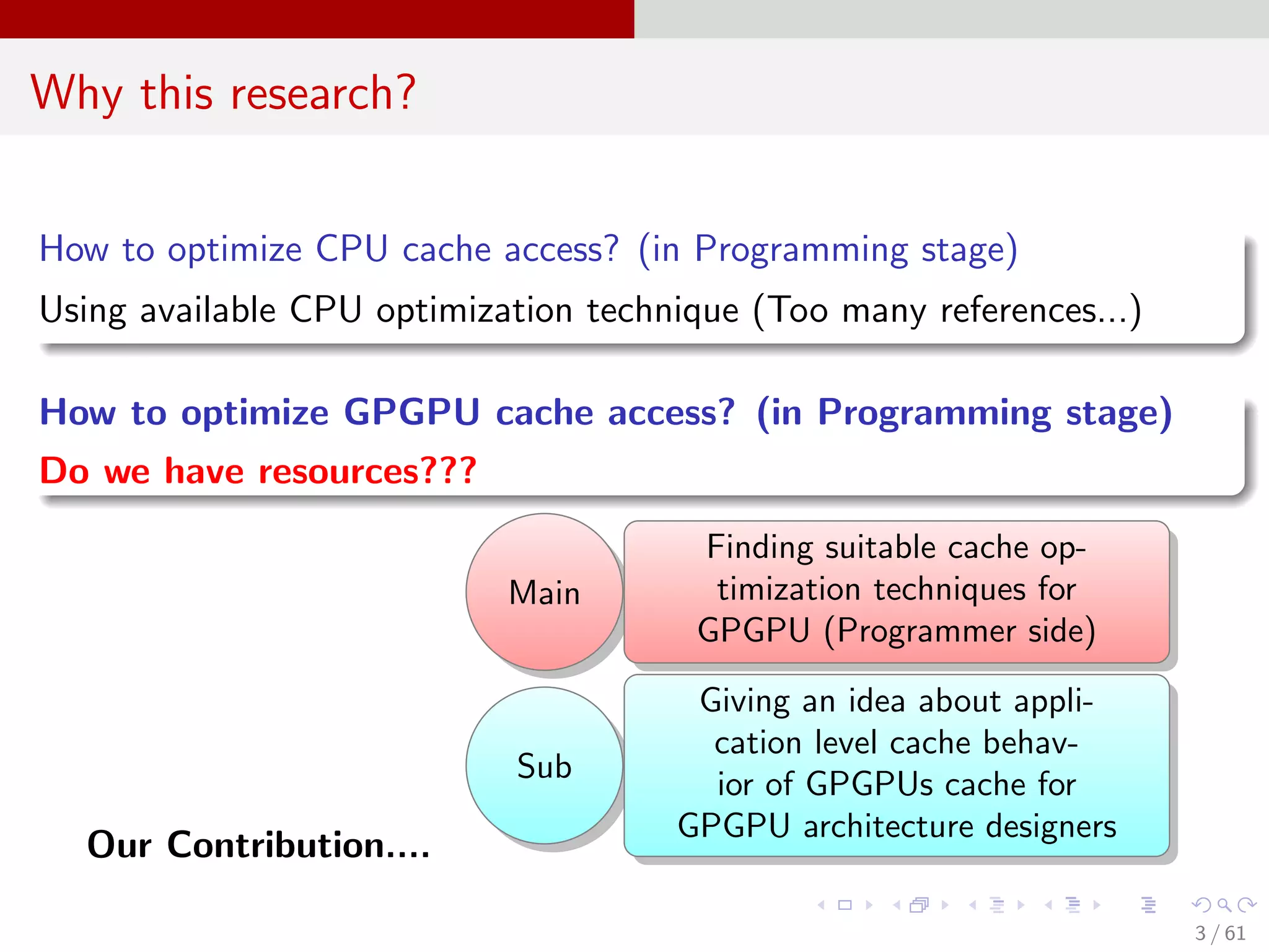 Cache Optimization Techniques for General Purpose Graphic Processing ...