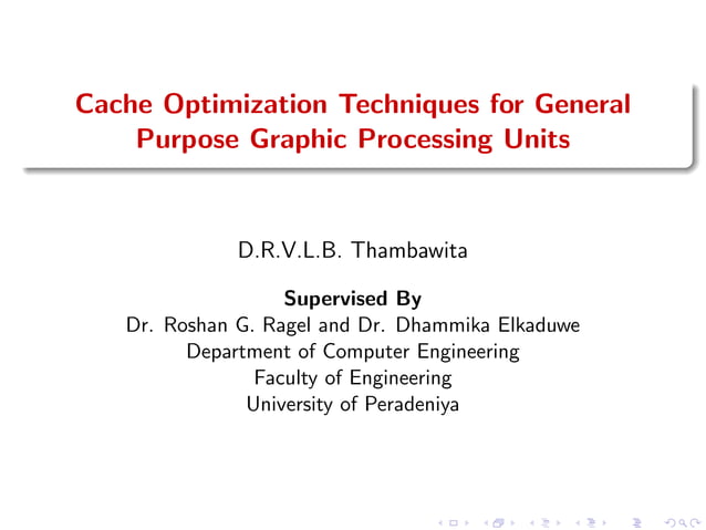 Cache Optimization Techniques for General Purpose Graphic Processing ...