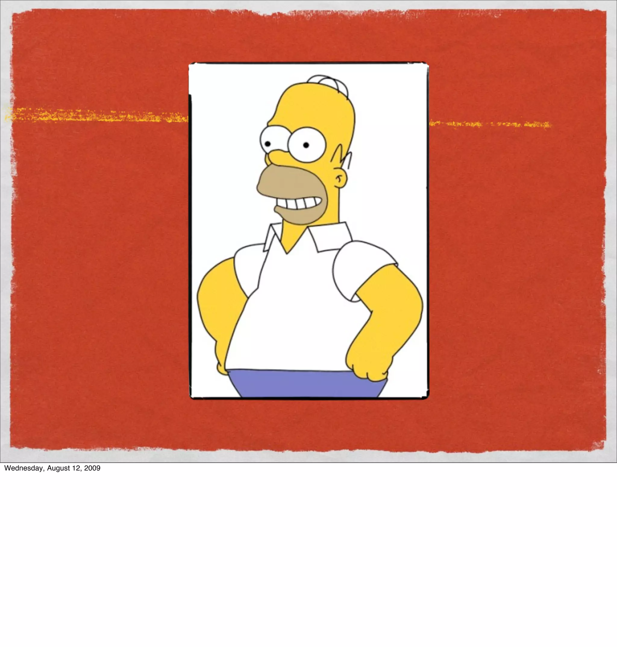 Wednesday, August 12, 2009
 