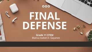 Final Defense Presentation - FOR STEM.pptx