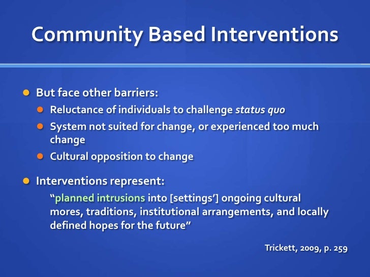 The SchoolBased Community Intervention Model