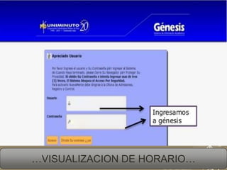 …VISUALIZACION DE HORARIO…
 
