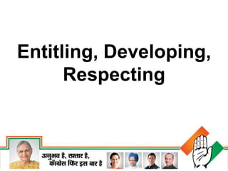 Entitling, Developing,
Respecting

 