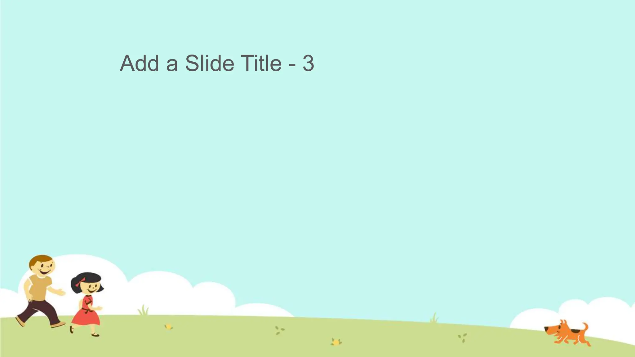 Add a Slide Title - 3