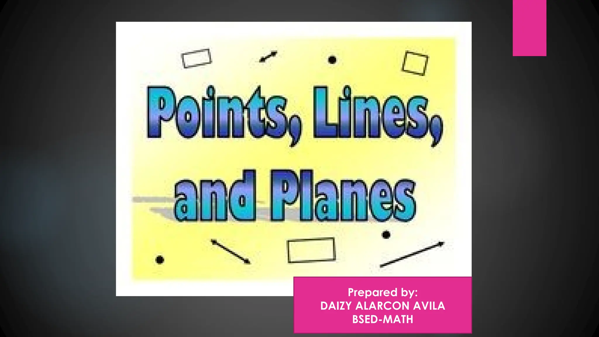 Prepared by:
DAIZY ALARCON AVILA
BSED-MATH
 