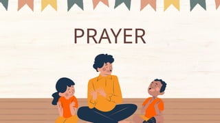 PRAYER
 
