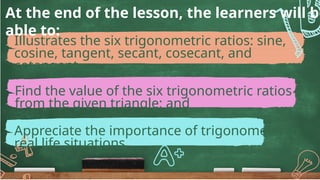 Comprehensive Trigonometry Lesson: Pythagorean Theorem and Six Ratios ...