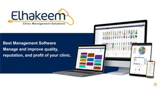 Best Management Software
Manage and improve quality,
reputation, and profit of your clinic.
 