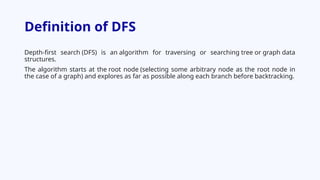 Comprehensive Guide to Depth First Search Algorithm in Graphs | PPTX